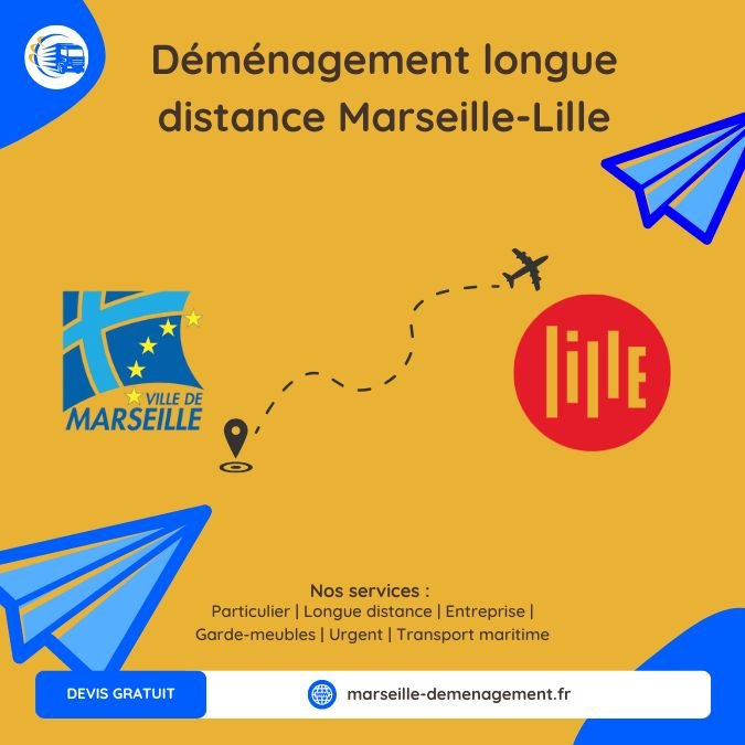 Déménagement Marseille Lille