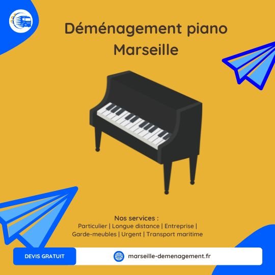 déménagement piano marseille