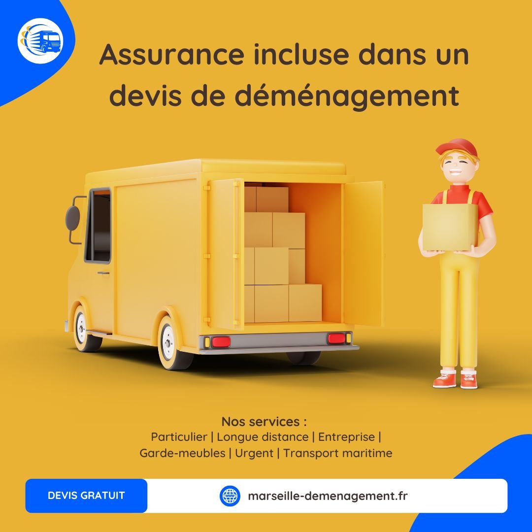 Assurance incluse dans un devis de déménagement